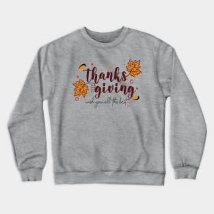 Thanks Giving Wish You all the Best Crewneck Sweatshirt